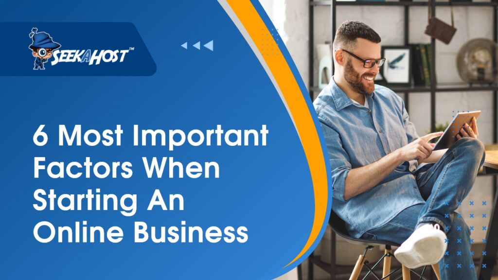 Factors-When-Starting-An-Online-Business