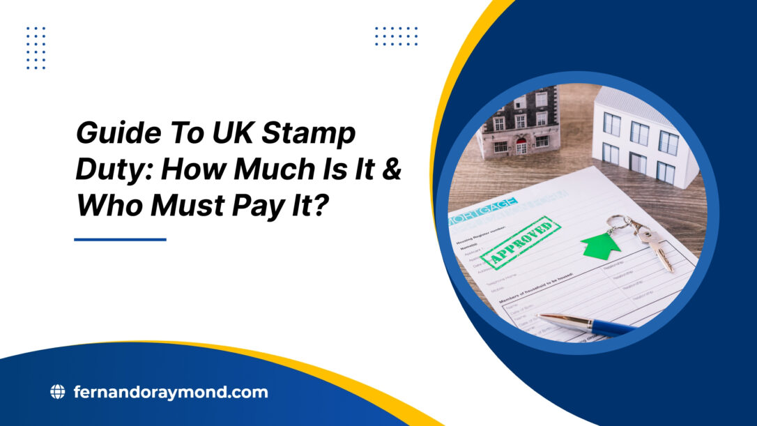 What is Stamp Duty UK How Much Is It & Who Must Pay It? Fernando Raymond